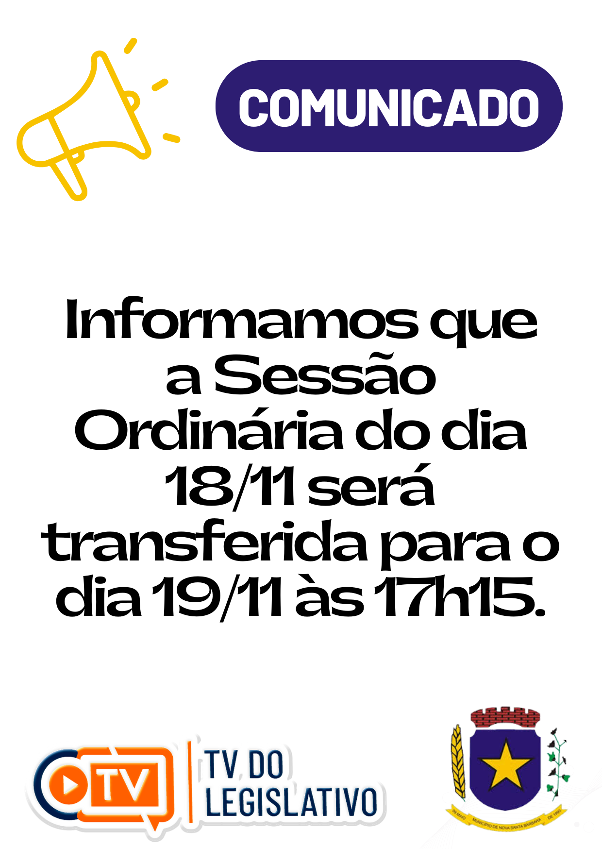 COMUNICADO - TRANSFERÊNCIA DA SESSÃO ORDINÁRIA